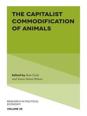 cover image of The Capitalist Commodification of Animals